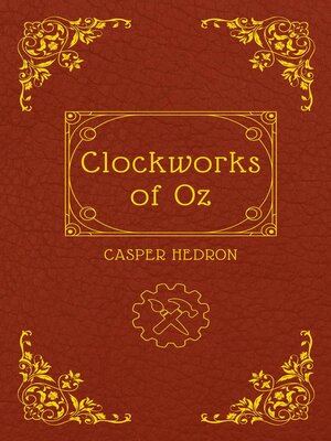 cover image of Clockworks of Oz